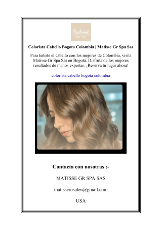 Colorista Cabello Bogota Colombia | Matisse Gr Spa Sas