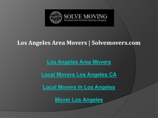 Los Angeles Area Movers Solvemovers.com