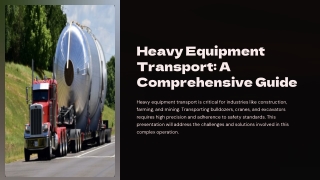 Heavy equipment transport