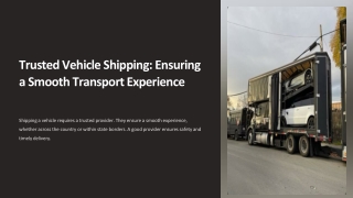 Trusted vehicle shipping