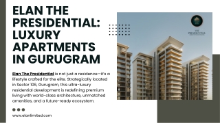 Elan The Presidential Luxury Apartments in Gurugram