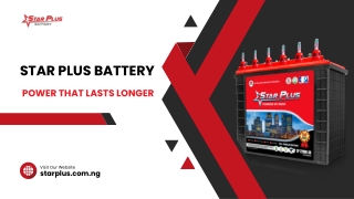 Star Plus Battery - Power That Lasts Longer