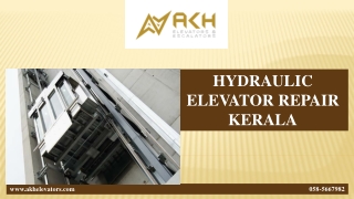 HYDRAULIC ELEVATOR REPAIR KERALA (1)