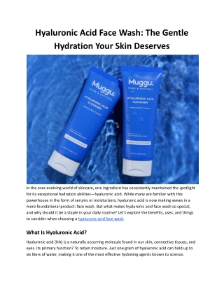 Hyaluronic Acid Face Wash: The Gentle Hydration Your Skin Deserves