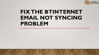 Fix the BTinternet Email Not Syncing Problem