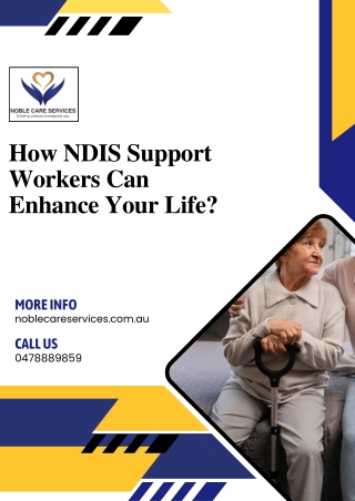 How NDIS Support Workers Can Enhance Your Life?