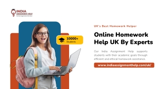 Online Homework  Help UK By Professional Experts