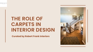 The Role of Carpets in Interior Design