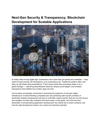 Next-Gen Security & Transparency_ Blockchain Development for Scalable Applications