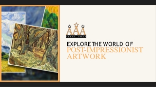 Explore the World of Post-Impressionist Artwork