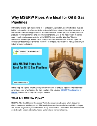 Why MSERW Pipes Are Ideal for Oil & Gas Pipelines