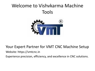 PPT - VMT_CNC_Machine_Setup_Presentation (1)