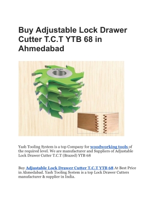 Buy Adjustable Lock Drawer Cutter T.C.T YTB 68 in Ahmedabad
