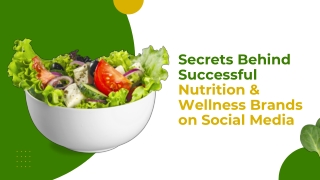Secrets Behind Successful Nutrition & Wellness Brands on Social Media