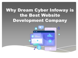 Why Dream Cyber Infoway is the Best Website Development Company