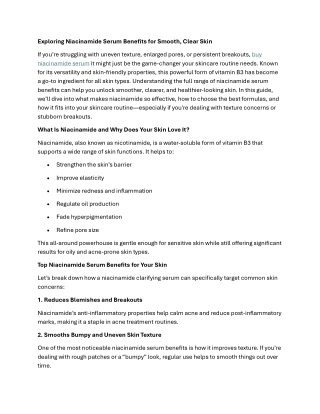 Exploring Niacinamide Serum Benefits for Smooth, Clear Skin