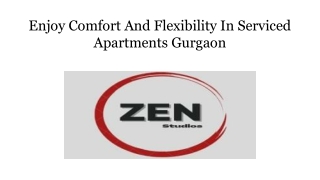 Enjoy Comfort And Flexibility In Serviced Apartments Gurgaon