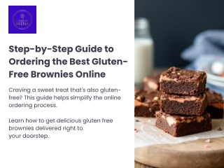 Step-by-Step Guide to Ordering the Best Gluten-Free Brownies Online