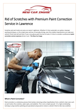 Rid of Scratches with Premium Paint Correction Service in Lawrence