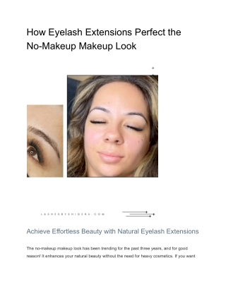 How Eyelash Extensions Perfect the No-Makeup Makeup Look