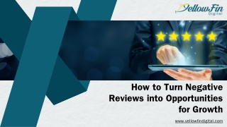 How to Turn Negative Reviews into Opportunities for Growth