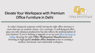 Elevate Your Workspace with Premium Office Furniture in