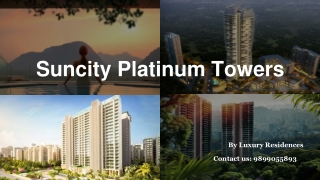 Luxury Flats in Gurgaon | Suncity Platinum Towers