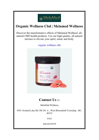 Organic Wellness Cbd | Melamed Wellness