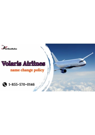 volaris airlines name change 1-855-570-0146