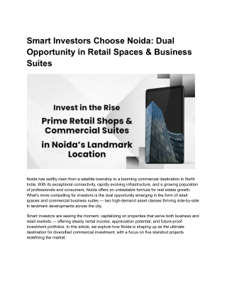 Smart Investors Choose Noida_ Dual Opportunity in Retail Spaces & Business Suites