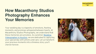 How Wedding Videographer Houston Enhances Your Memories