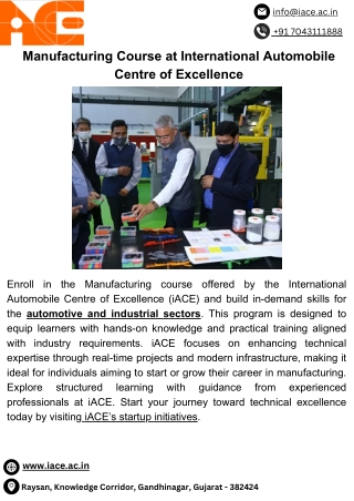 Manufacturing Course at International Automobile Centre of Excellence