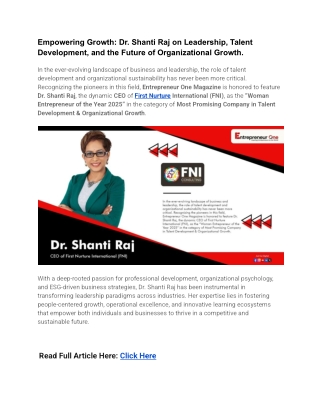 Empowering Growth_ Dr. Shanti Raj on Leadership, Talent Development, and the Future of Organizational Growth.
