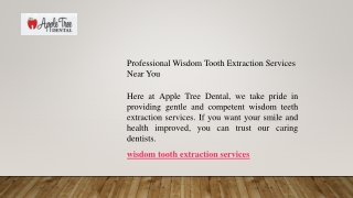 Professional Wisdom Tooth Extraction Services Near You