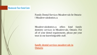 Family Dental Services Meadowvale In Ontario  Meadowvaledentist.ca
