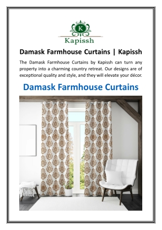 Damask Farmhouse Curtains  Kapissh