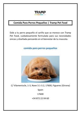 Comida Para Perros Pequeños | Tramp Pet Food