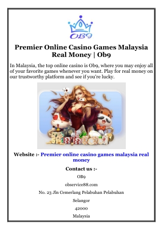 Premier Online Casino Games Malaysia Real Money  Ob9
