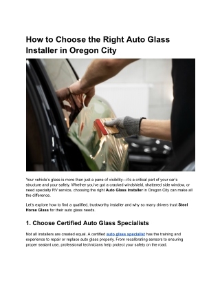 How to Choose the Right Auto Glass Installer in Oregon City
