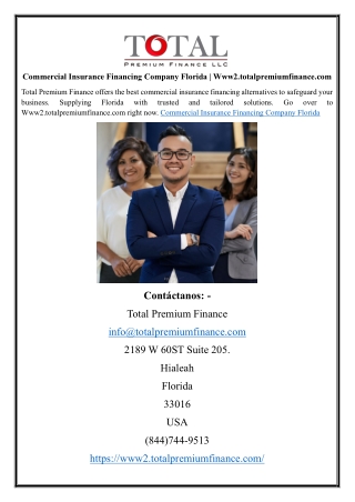 Commercial Insurance Financing Company Florida  Www2.totalpremiumfinance.com