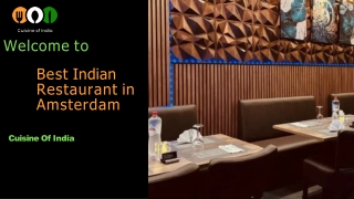 Experience the Best Indian Cuisine at Cuisine of India, Amsterdam