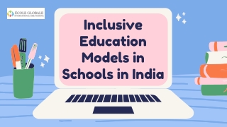 Inclusive Education Models in Schools in India