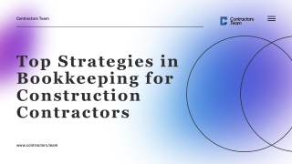 Top Strategies in Bookkeeping for Construction Contractors