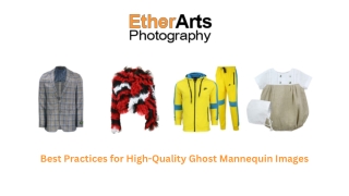 Best Practices for High-Quality Ghost Mannequin Images