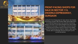 Front-facing shops for sale in Sector 113, Dwarka Expressway, Gurgaon