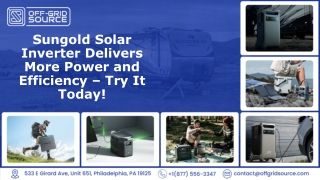 Sungold Solar Inverter Delivers More Power and Efficiency – Try It Today!