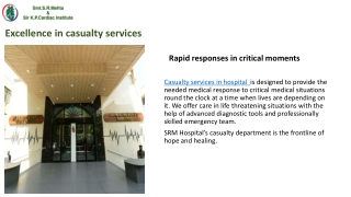 SRM Hospital's Casualty Services in Hospital – Fast, Focused, and Life-Saving