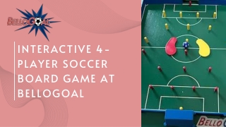 Interactive 4-Player Soccer Board Game at BelloGoal