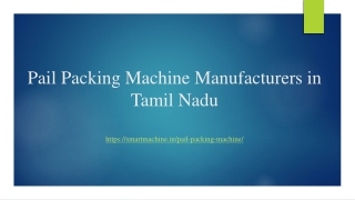 Pail Packing Machine Manufacturers in Tamil Nadu