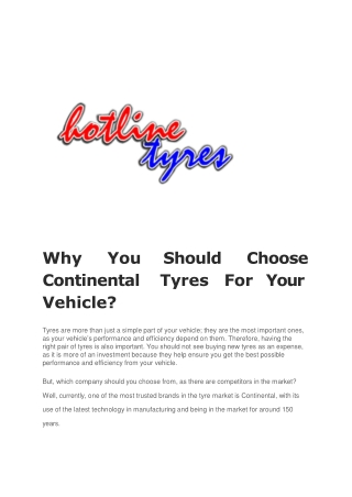 Why You Should Choose Continental Tyres for Your Vehicle?